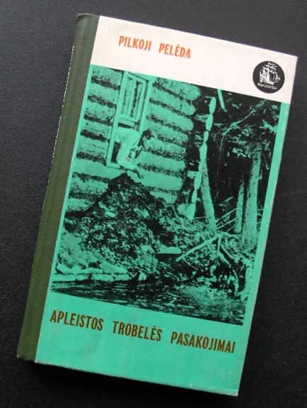 Apleistos trobelės pasakojimai