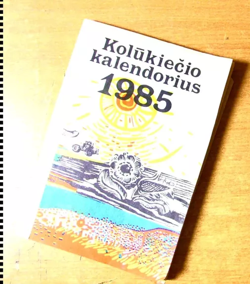 Kolūkiečio kalendorius 1985