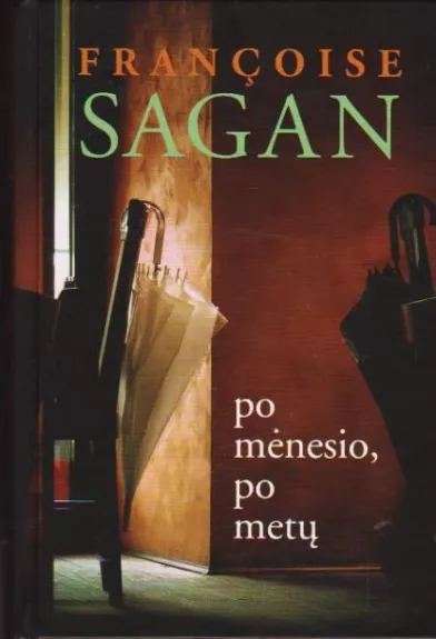 Po mėnesio, po metų