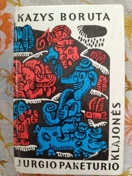 Jurgio Paketurio klajonės