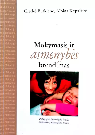 Mokymasis ir asmenybės brendimas
