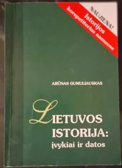 Lietuvos istorija: įvykiai ir datos