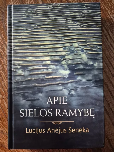 Apie sielos ramybę