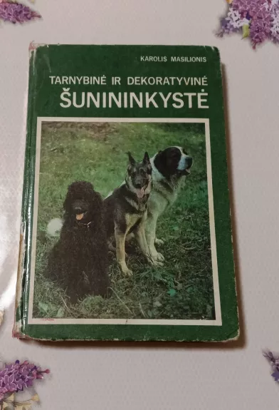 Tarnybinė ir dekoratyvinė šunininkystė