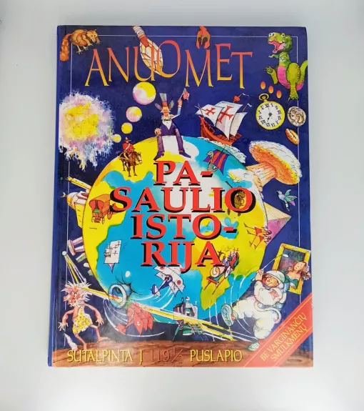 Anuomet...: pasaulio istorija
