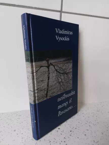 Neišbraukit manęs iš Pavasario...