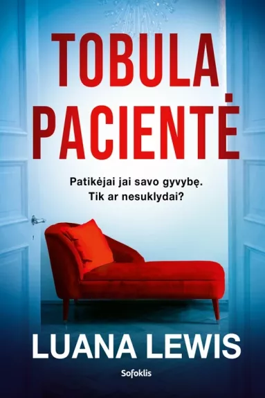 Tobula pacientė