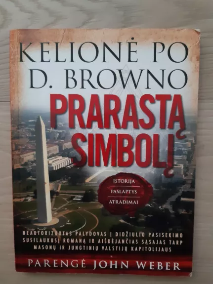 Kelionė po D. Browno Prarastą simbolį