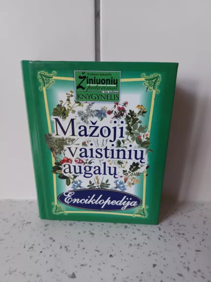 Mažoji vaistinių augalų enciklopedija