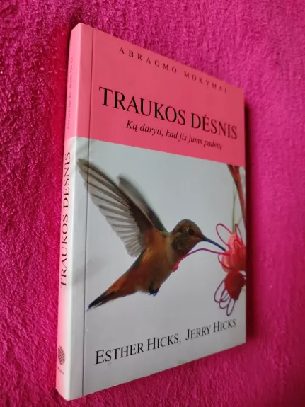 Traukos dėsnis. Ką daryti, kad jis jums padėtų