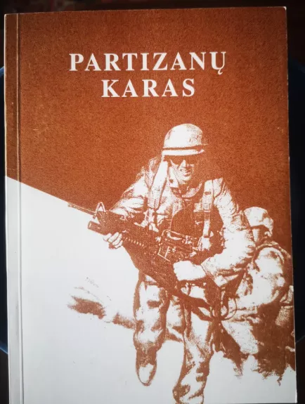 Partizanų karas. Taktika ir strategija