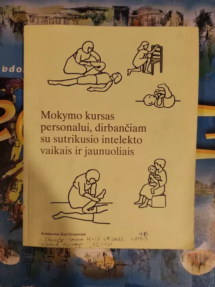 Mokymo kursas personalui, dirbančiam su sutrikusio intelekto vaikais ir jaunuoliais