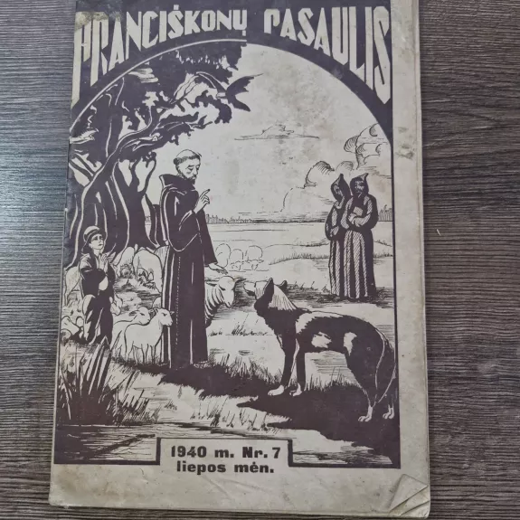 PRANCIŠKONŲ PASAULIS 1940m. Nr.7