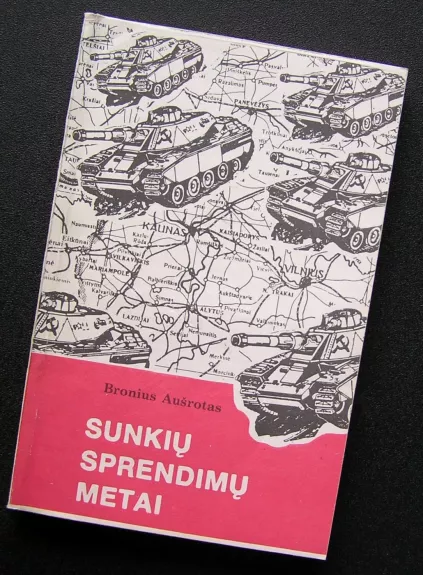 Sunkių sprendimų metai