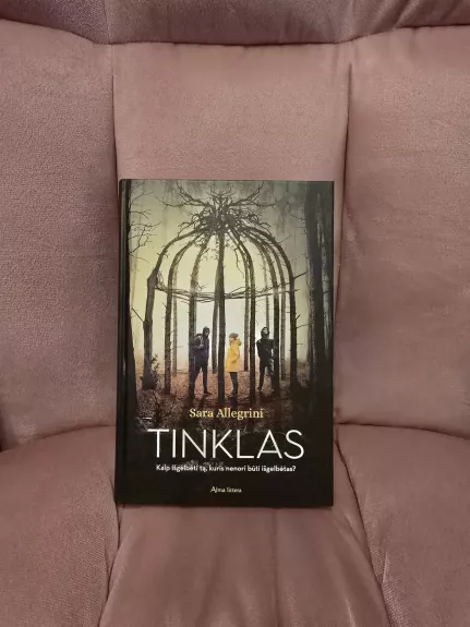 Tinklas. Kaip išgelbėti tą, kuris nenori būti išgelbėtas