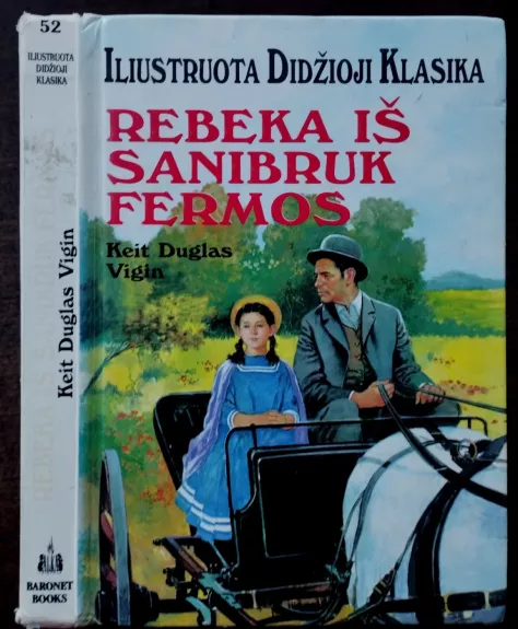 Rebeka iš Sanibruk fermos. Iliustruota didžioji klasika (skaityta knyga)