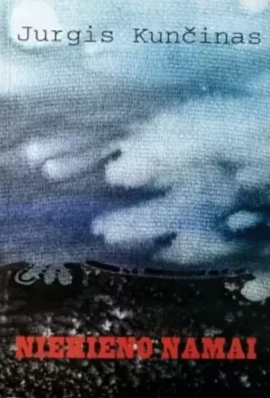 Niekieno namai. Novelės