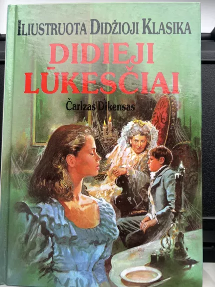 Didieji Lūkesčiai  Iliustruota Didžioji Klasika