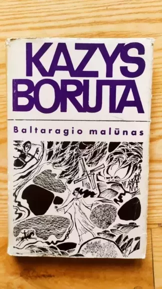 Baltaragio malūnas arba kas dėjosi anuo metu paudruvės krašte