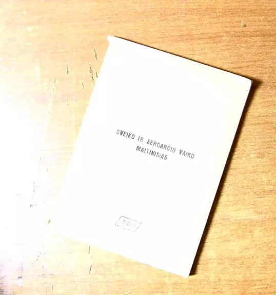 sveiko irsergančio vaiko maitinimas