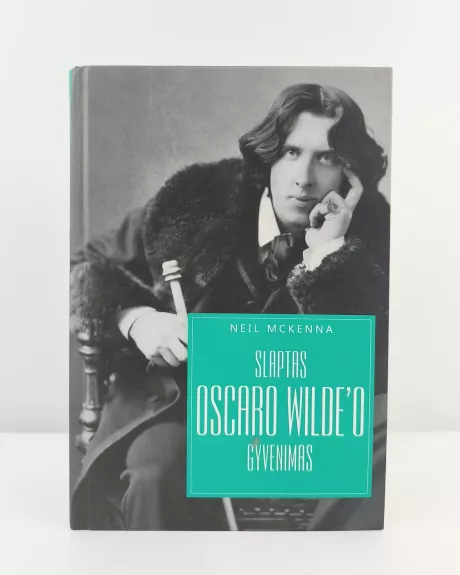 Slaptas Oscaro Wilde'o gyvenimas