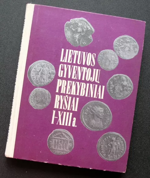 Lietuvos gyventojų prekybiniai ryšiai I-XIII a.