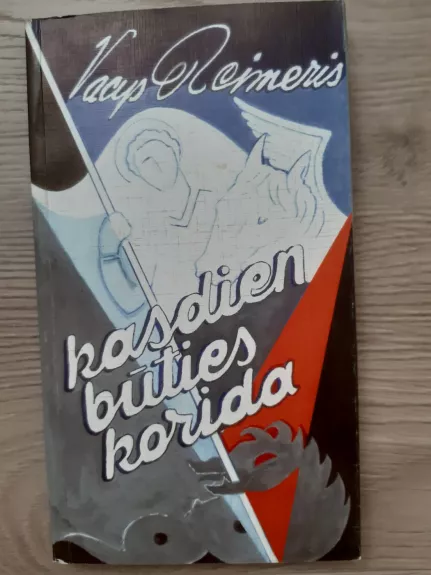 Kasdien būties korida