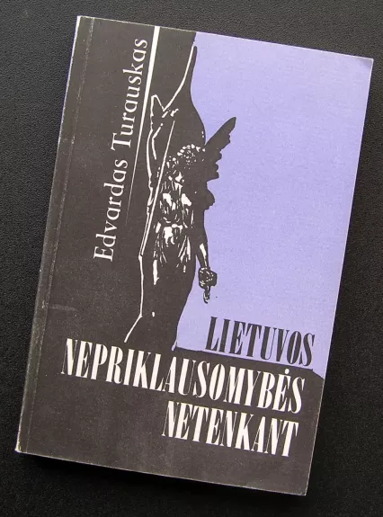 Lietuvos nepriklausomybės netenkant