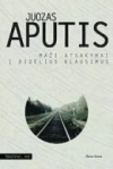 Maži atsakymai į didelius klausimus