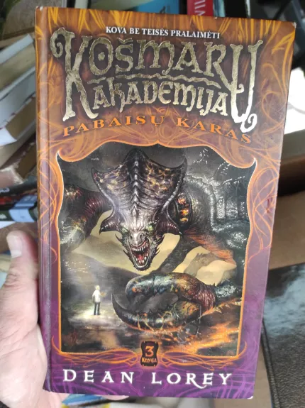 Košmarų akademija. Pabaisų karas. 3 knyga