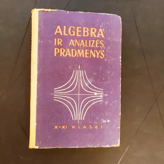 Algebra ir analizės pradmenys 10-12 kl.