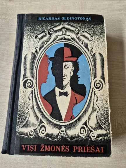 Visi žmonės priešai