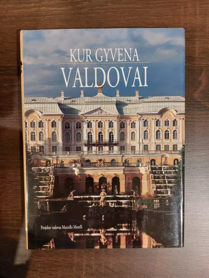 Kur gyvena valdovai