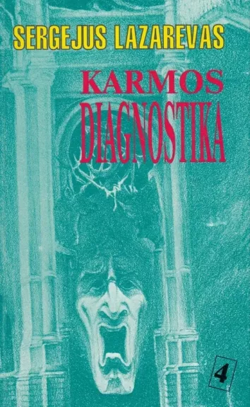 Karmos diagnostika 4 dalis
