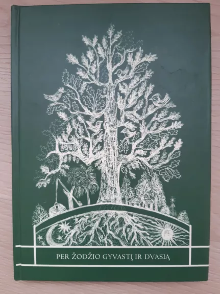 Per žodžio gyvastį ir dvasią