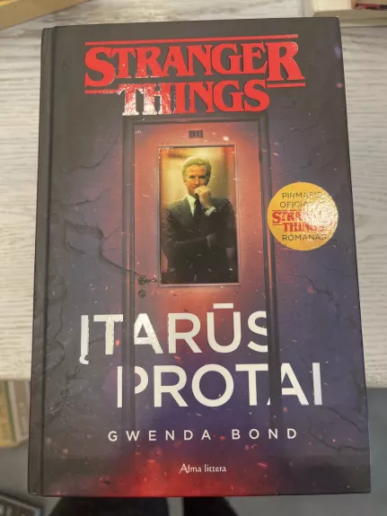 Įtarūs protai (Stranger things)