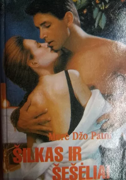 Šilkas ir šešėliai