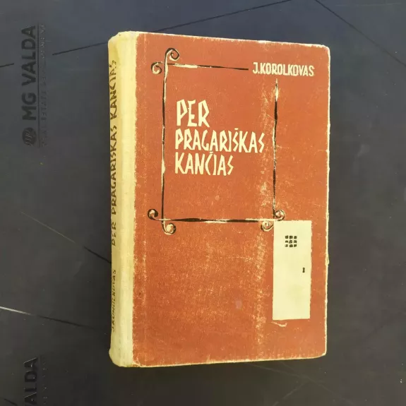 Per pragariškas kančias