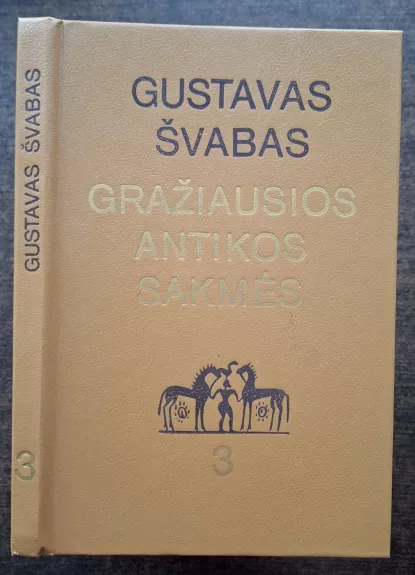 Gražiausios antikos sakmės 3 dalis