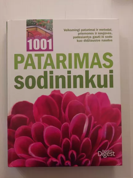 1001 Patarimas sodininkui