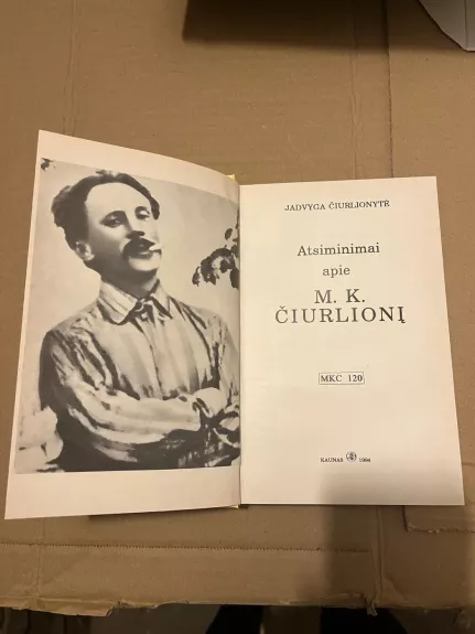 Atsiminimai apie M.K.Čiurlionį