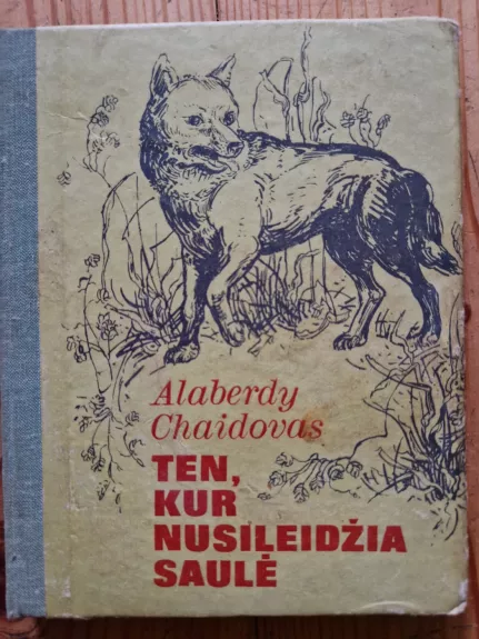 Ten, kur nusileidžia saulė