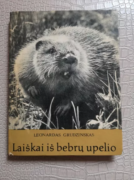 Laiškai iš bebrų upelio