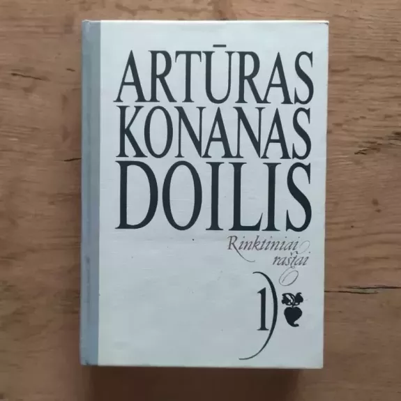 Konan Doilis Rinktiniai Raštai 1 t.
