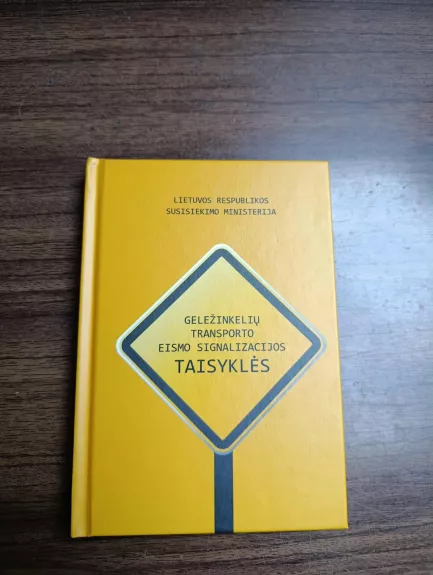 Geležinkelių transporto eismo signalizacijos taisyklės