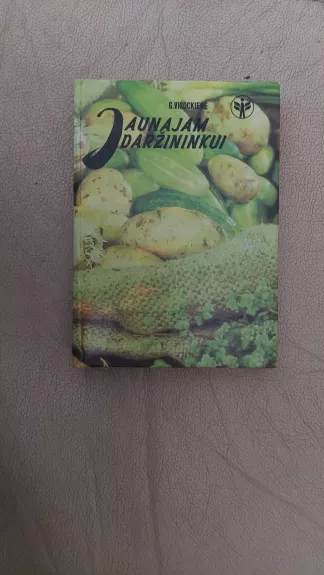 Jaunajam daržininkui