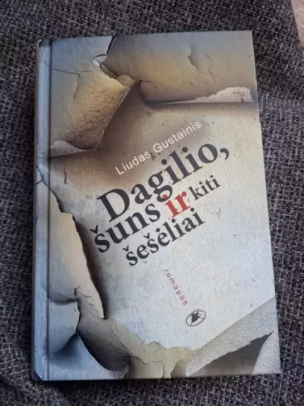 Dagilio, šuns ir kiti šešėliai