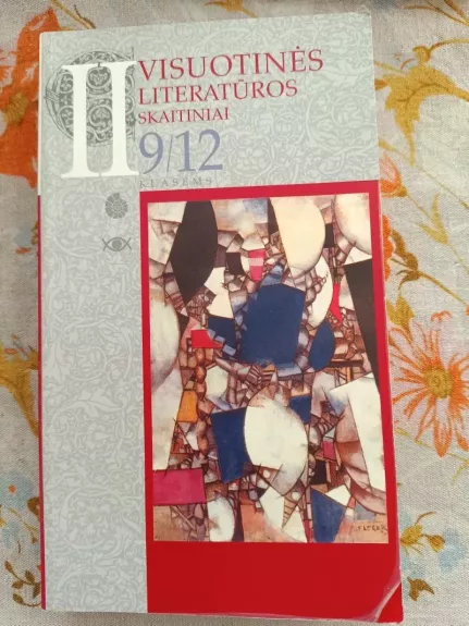 Visuotinės literatūros skaitiniai 9/12 klasėms, I d.