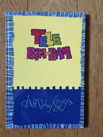Tele bim-bam dainų knyga