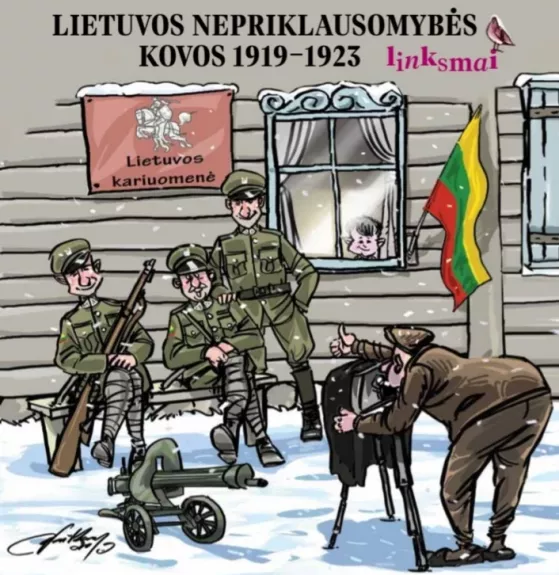 Lietuvos nepriklausomybės kovos 1919-1923 linksmai